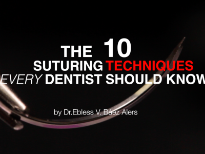 sutures-tutorial-1 The 10 Suturing Techniques Every Dentist Should Know