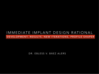 Screen-Shot-2020-04-17-at-7.33.25-PM IMMEDIATE IMPLANT DESIGN RATIONAL
